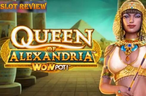 Queen of Alexandria WowPot slot